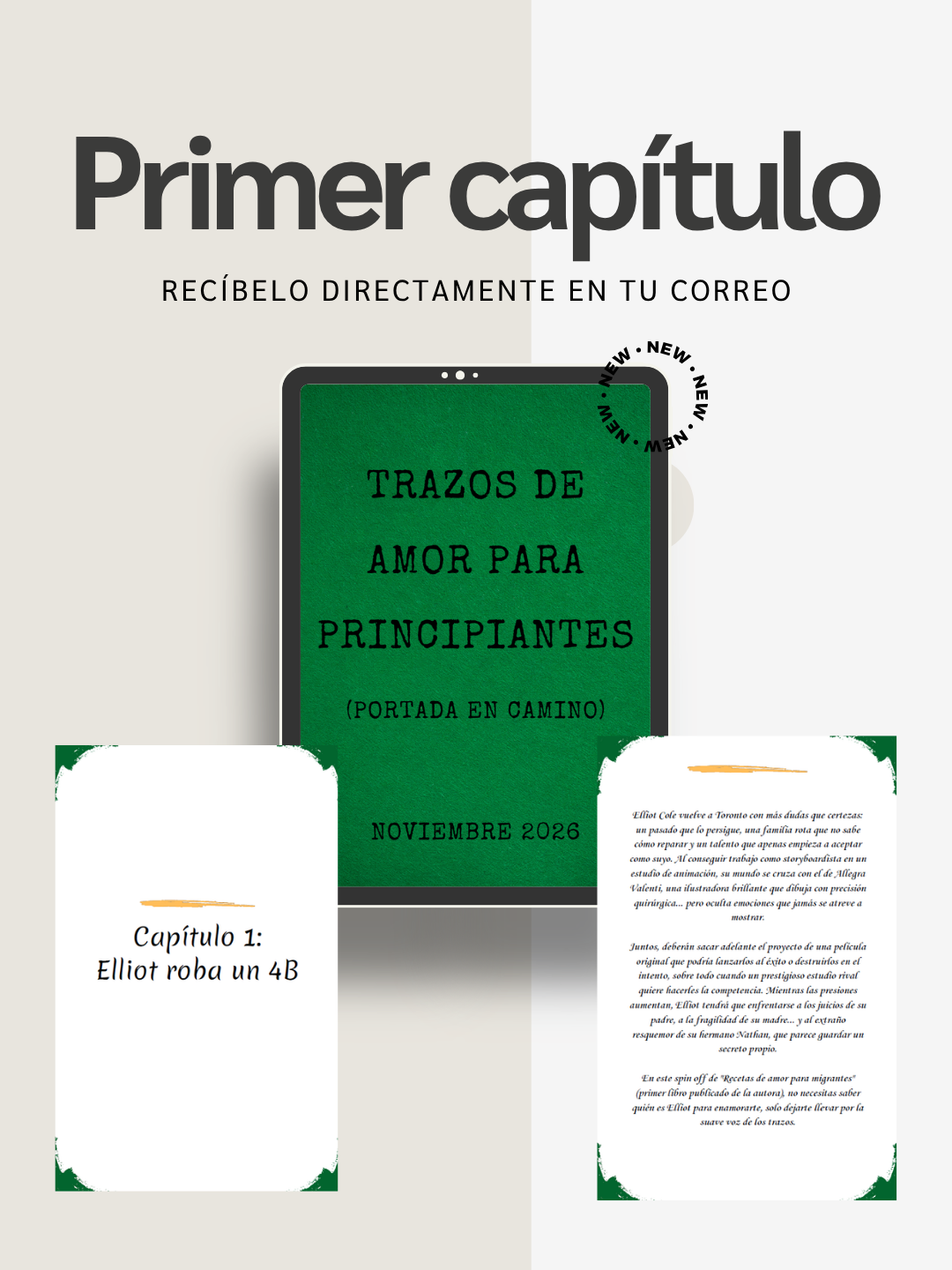 Primer capítulo de Trazos de amor para principiantes mostrado en una tablet: recíbelo directamente en tu correo